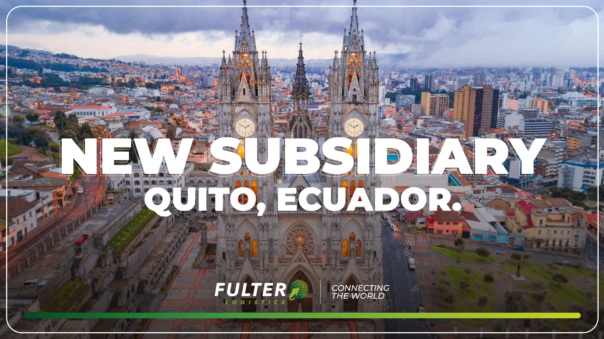 New Subsidiary in Ecuador